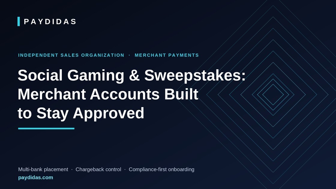 Social Gaming & Sweepstakes Merchant Accounts: How Platforms Get Approved — and Stay Approved